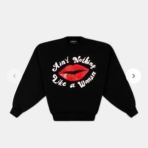 𝅺ain't NOTHING LIKE A WOMAN CREWNECK